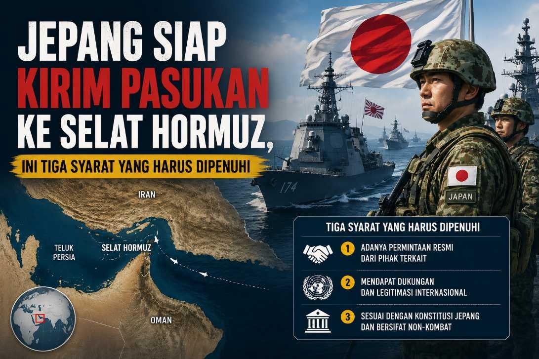 Jepang Siap Kirim Pasukan ke Selat Hormuz, Ini Tiga Syarat yang Harus Dipenuhi