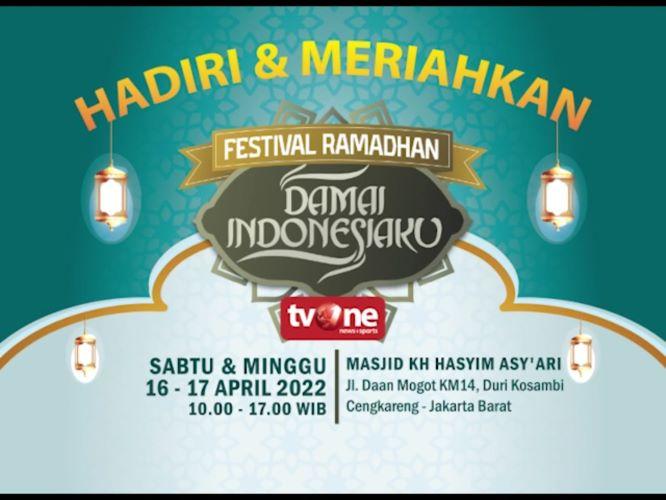  Festival Ramadhan Damai Indonesiaku tvOne Akan Hadir di Masjid KH Hasyim Asy’ari Jakarta Barat
