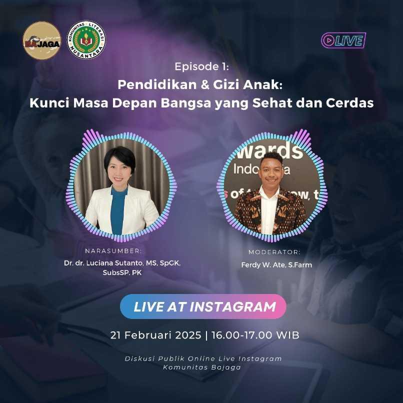  Komunitas Bajaga dan Dr. Luciana Sutanto Serukan Pentingnya Pendidikan dan Gizi Anak bagi Masa Depan Bangsa