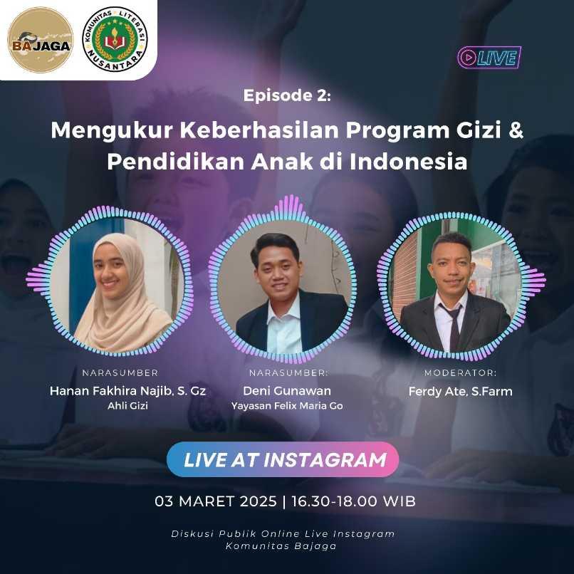 Komunitas Bajaga Berkolaborasi dengan Ahli Gizi dan Yayasan Felix Maria Go, Mewujudkan Program Makan Bergizi dan Pendidikan Berkualitas 