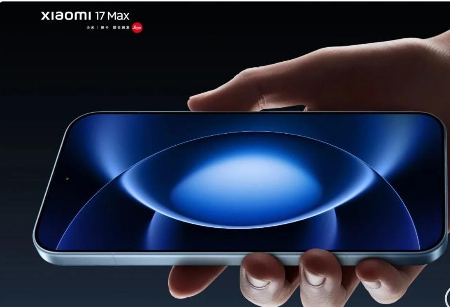 Xiaomi 17 Max Siap Meluncur dengan Baterai Terbesar dan Kamera Leica 200MP