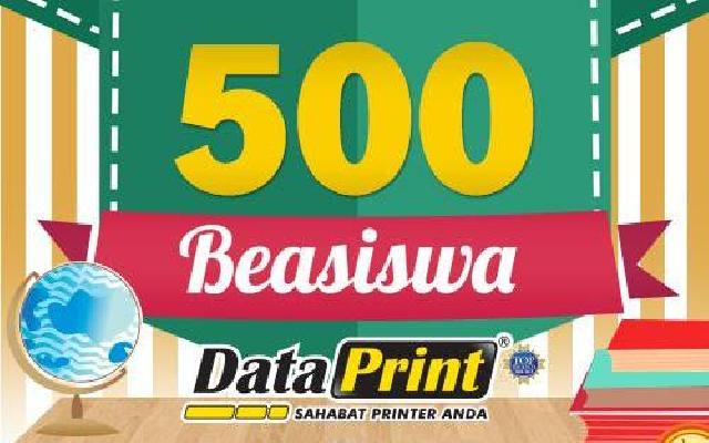  Dataprint Sediakan 500 Beasiswa Bagi Pelajar dan Mahasiswa